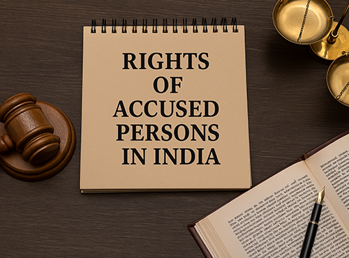 Rights of Accused Persons in India