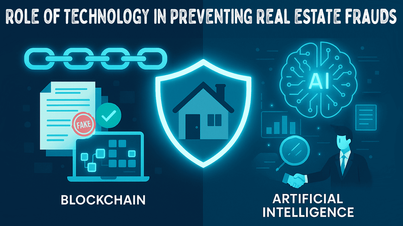 Role of Technology in Preventing Real Estate Frauds