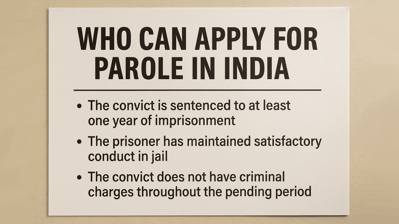 Who Can Apply for Parole in India